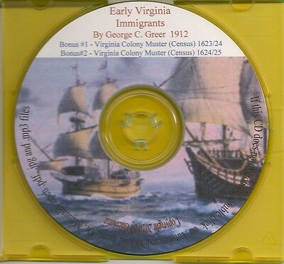 Early Virginia Immigrants 1626-1666 + Muster Of 1624/5